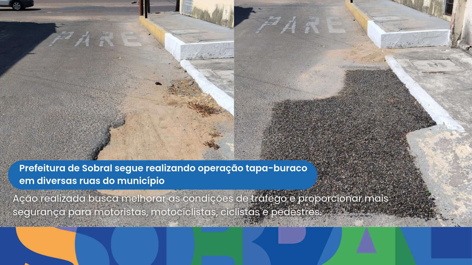 Prefeitura de Sobral segue realizando operação tapa-buraco em diversas ruas d...