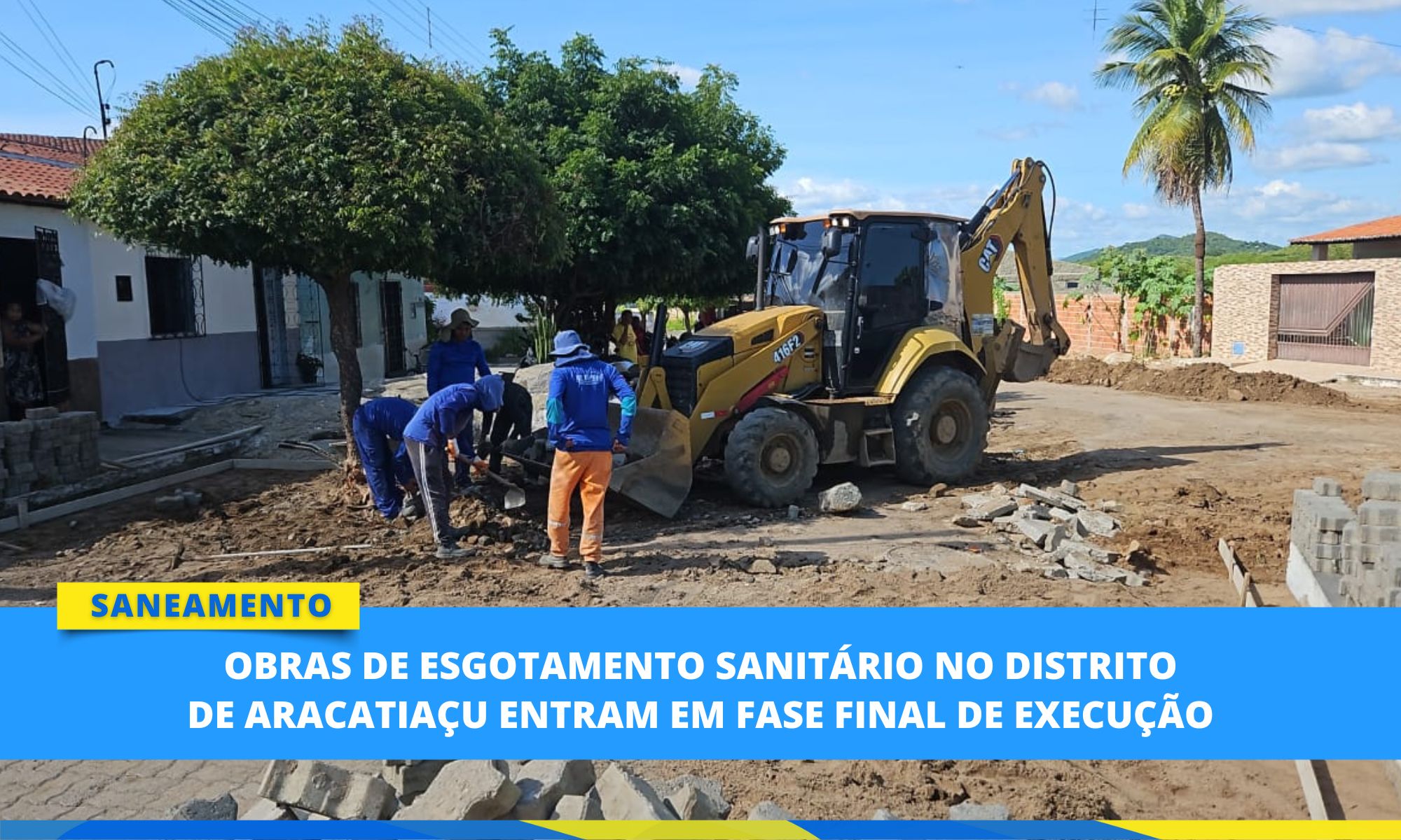 Obras de esgotamento sanitário no distrito de Aracatiaçu entram em fase final...